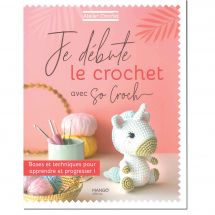 Livre - Mango - Je débute le crochet avec So Croch