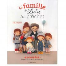 Livre - Les éditions de saxe - La famille de Lulu au crochet